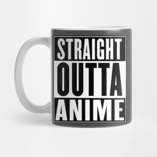 straight outta anime Mug